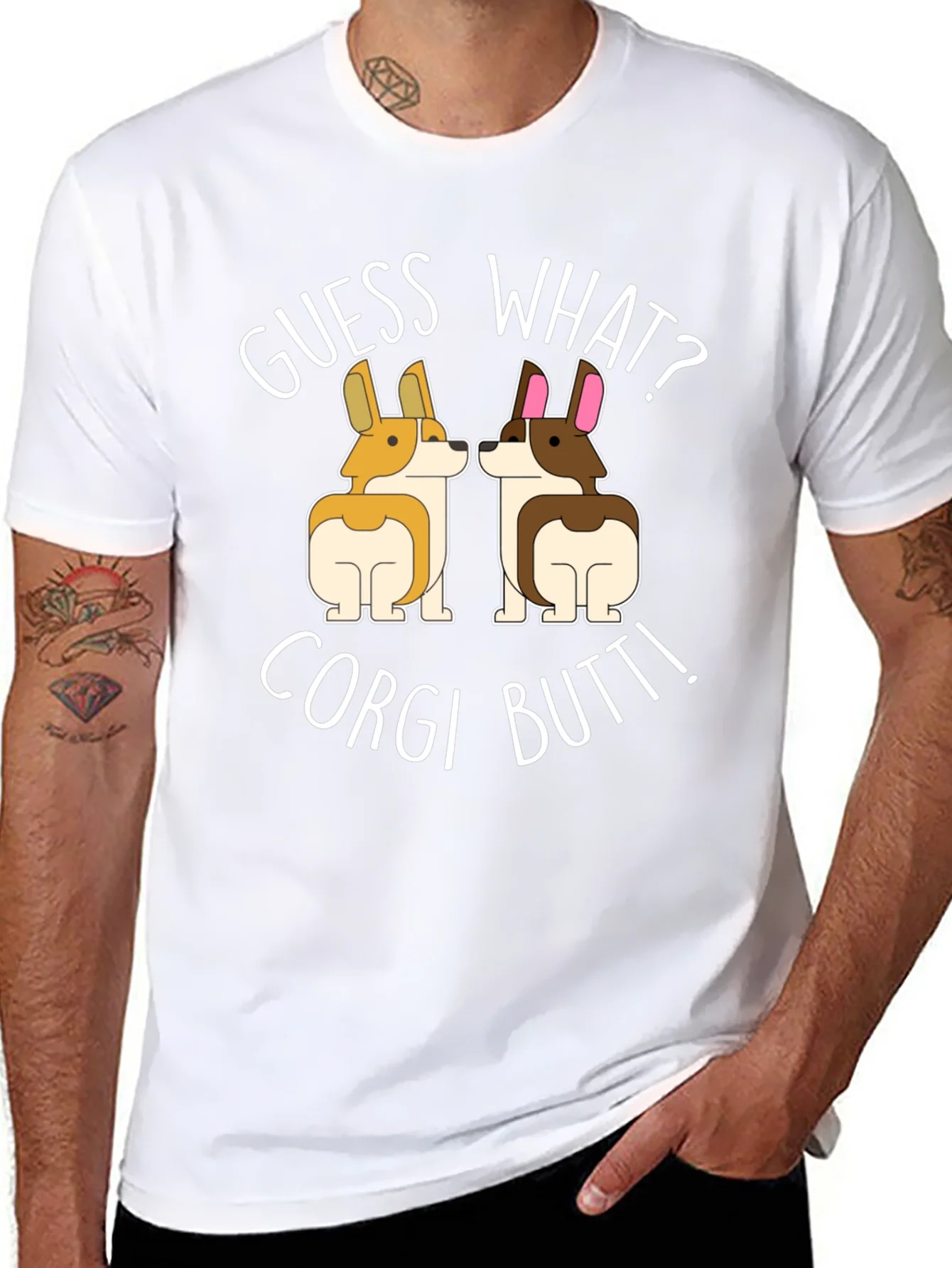 Guess What? Corgi Butt! T-Shirt