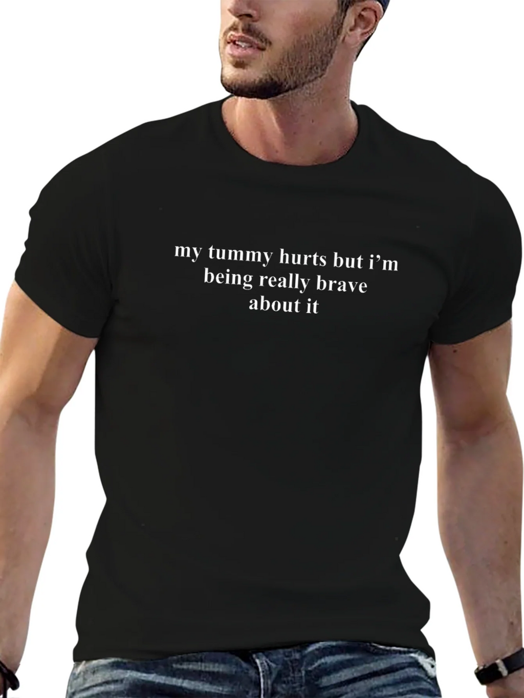 Funny Tummy Hurts Brave Statement T-Shirt