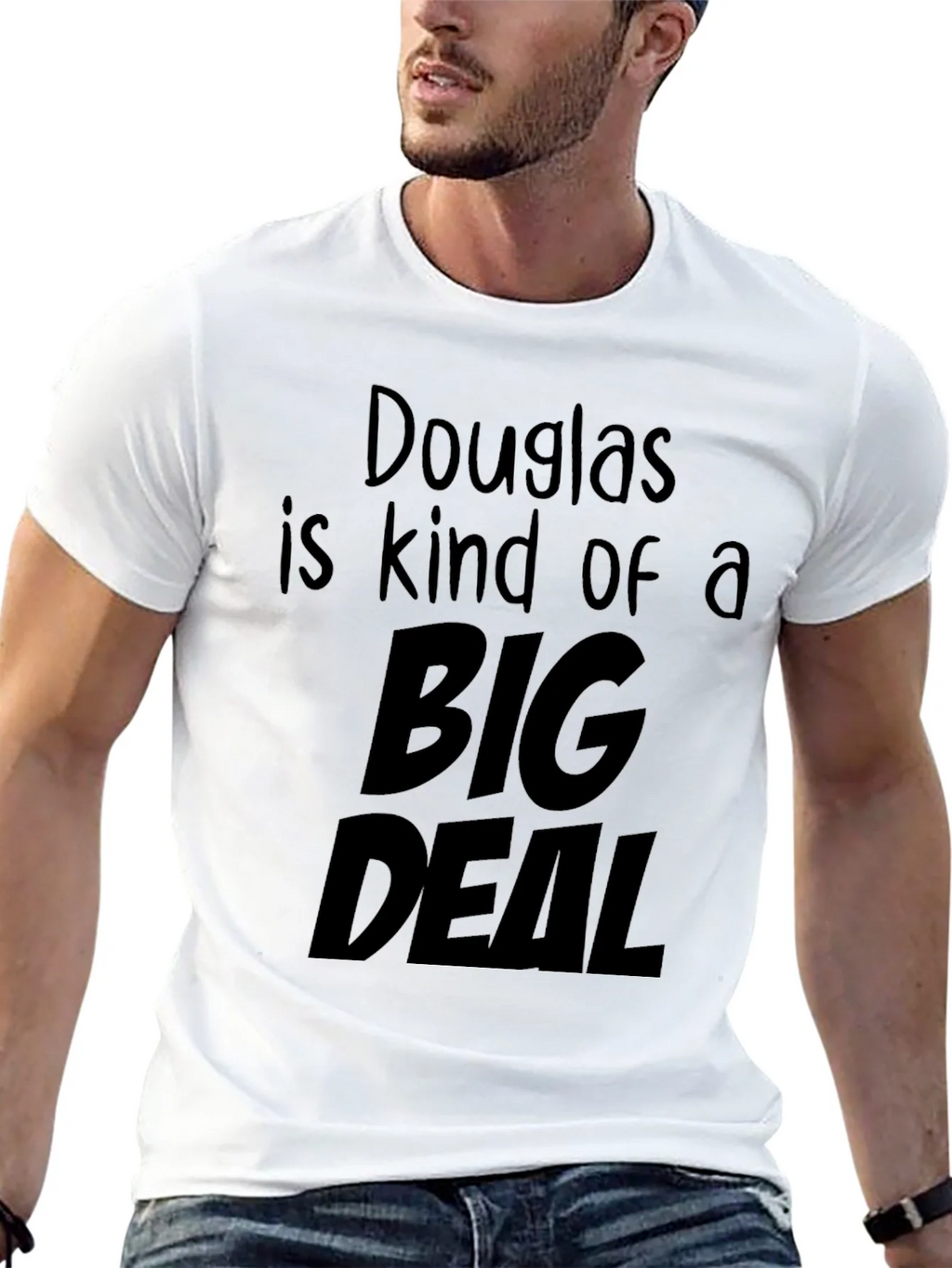 Douglas is Kind of a Big Deal Black T-Shirt