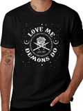 Love Me Like My Demons Do T-Shirt