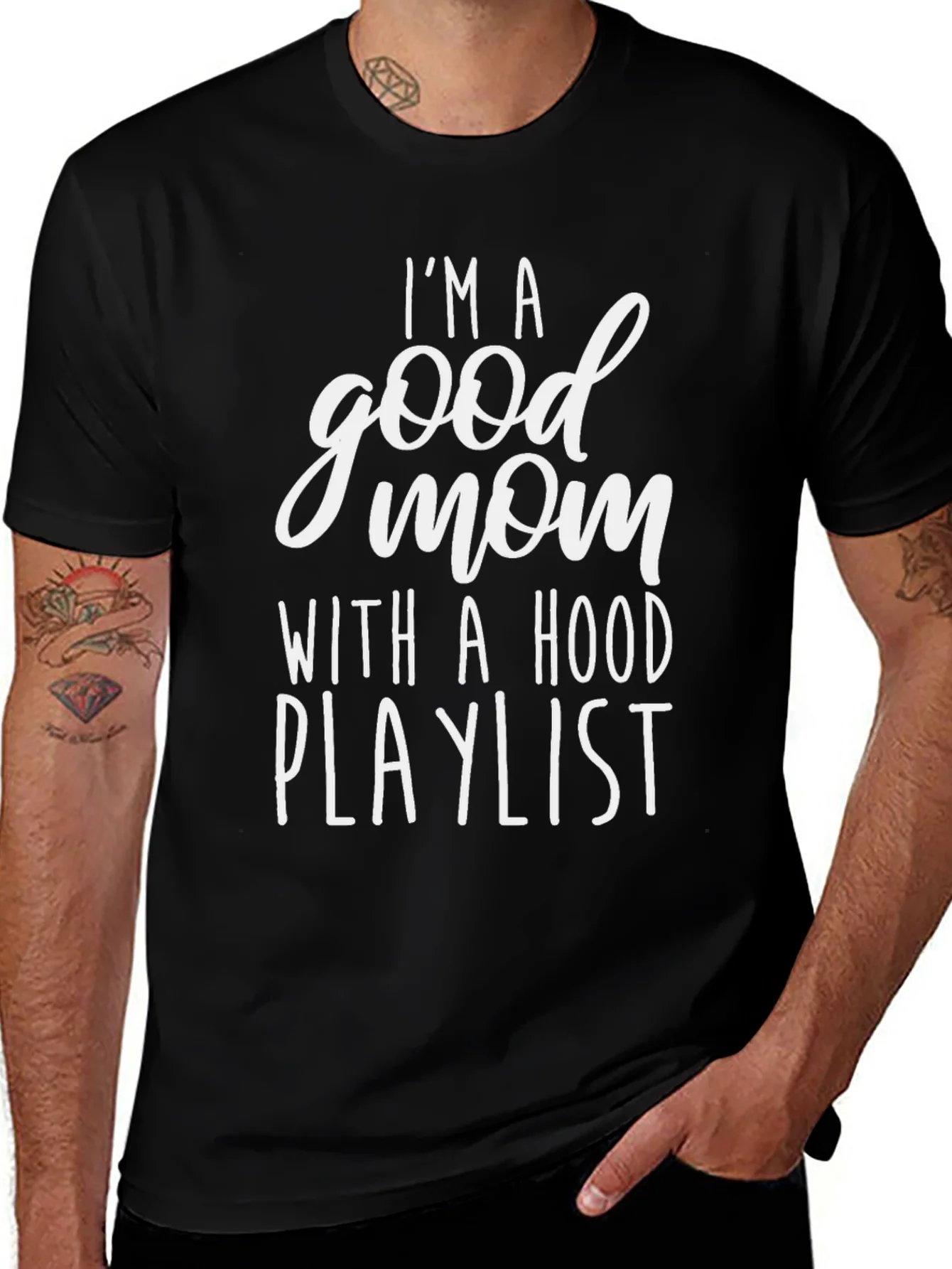 Im A Good Mom With A Hood Playlist Graphic Tee