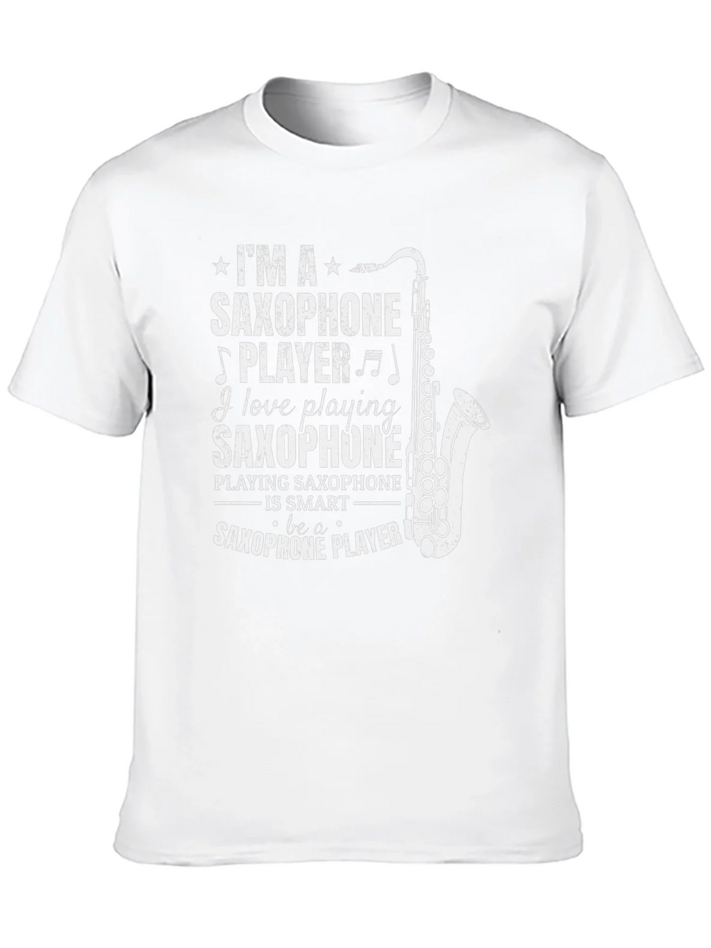 Im a Saxophone Player Graphic T-Shirt