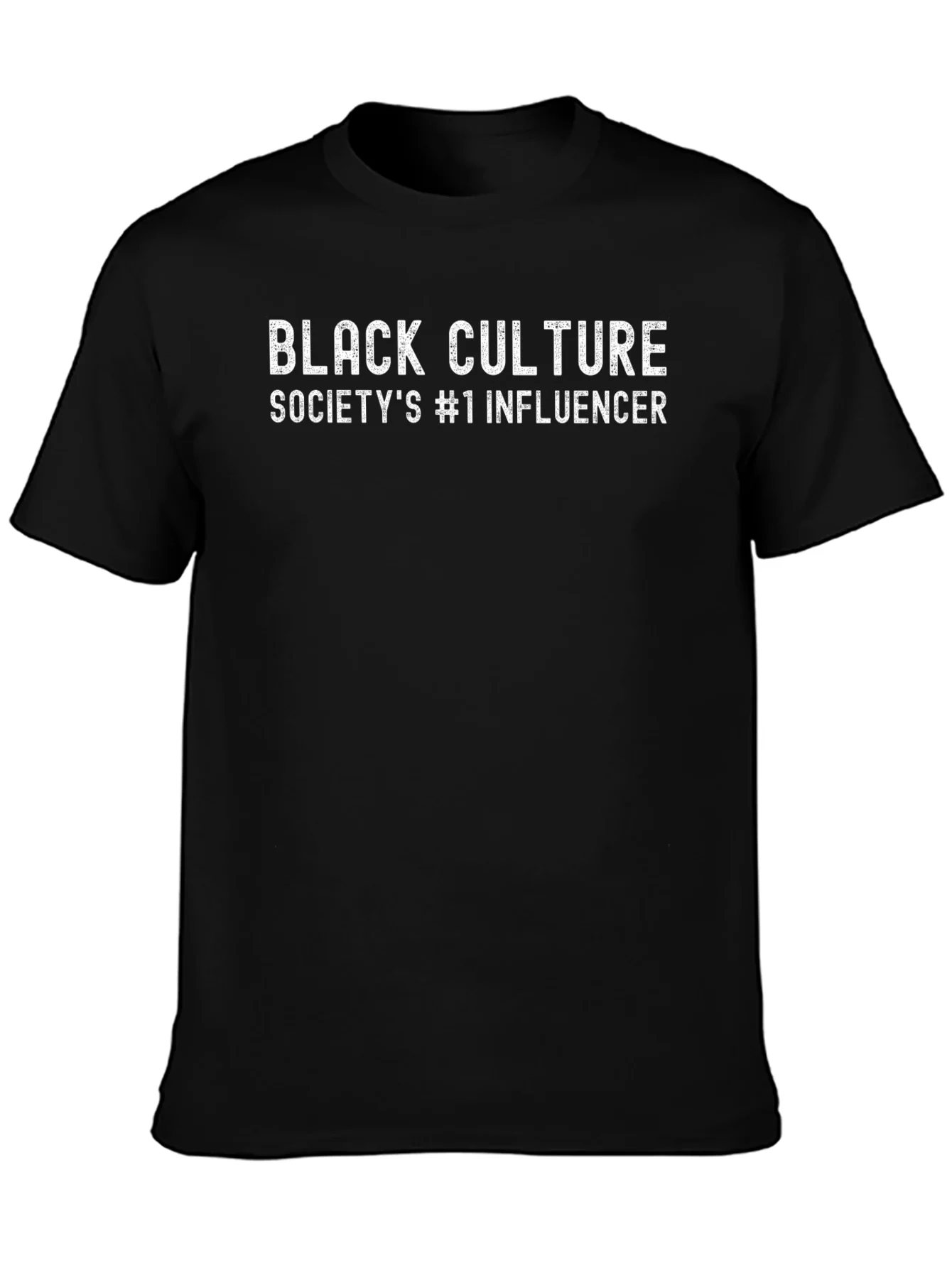 Black Culture Influencer Tee - Unisex Graphic T-Shirt