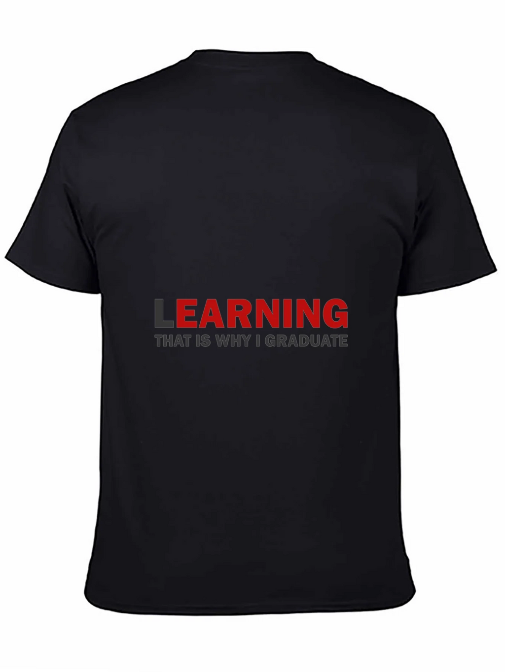 Learning Graduation T-Shirt