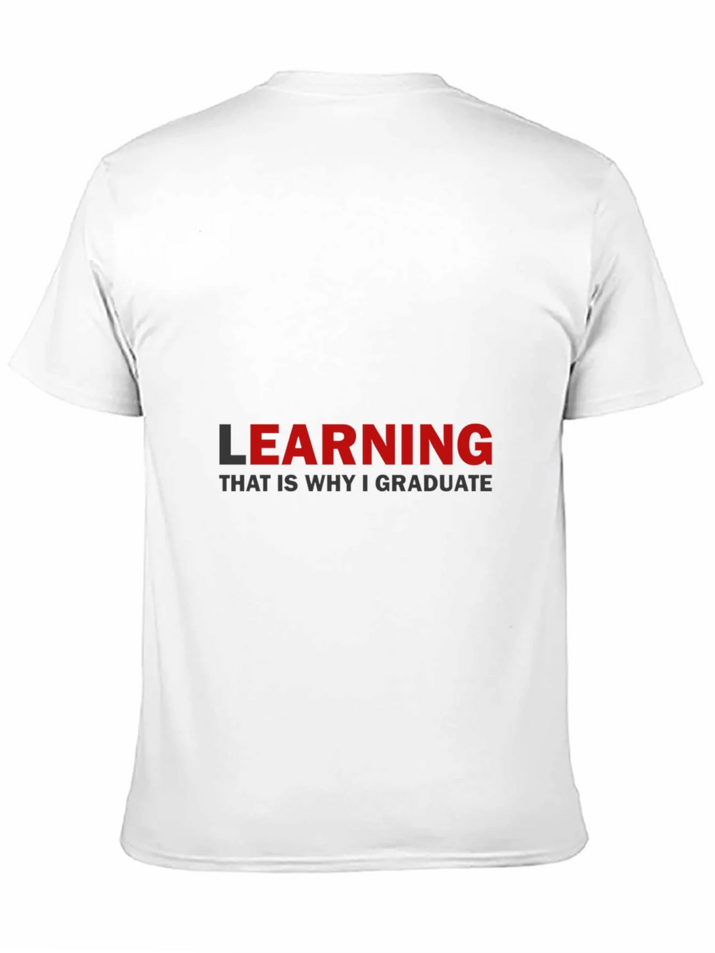 Learning Graduation T-Shirt