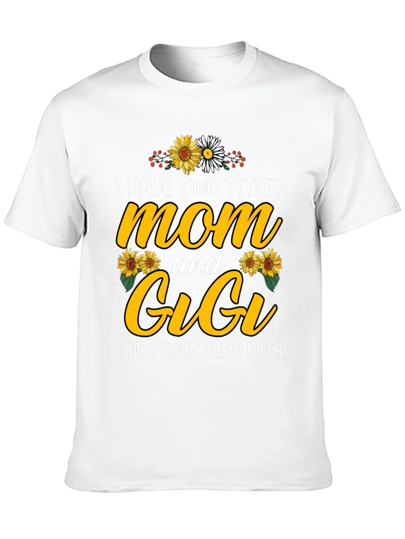 Mom & Gigi T-Shirt - Two Titles Rocked!