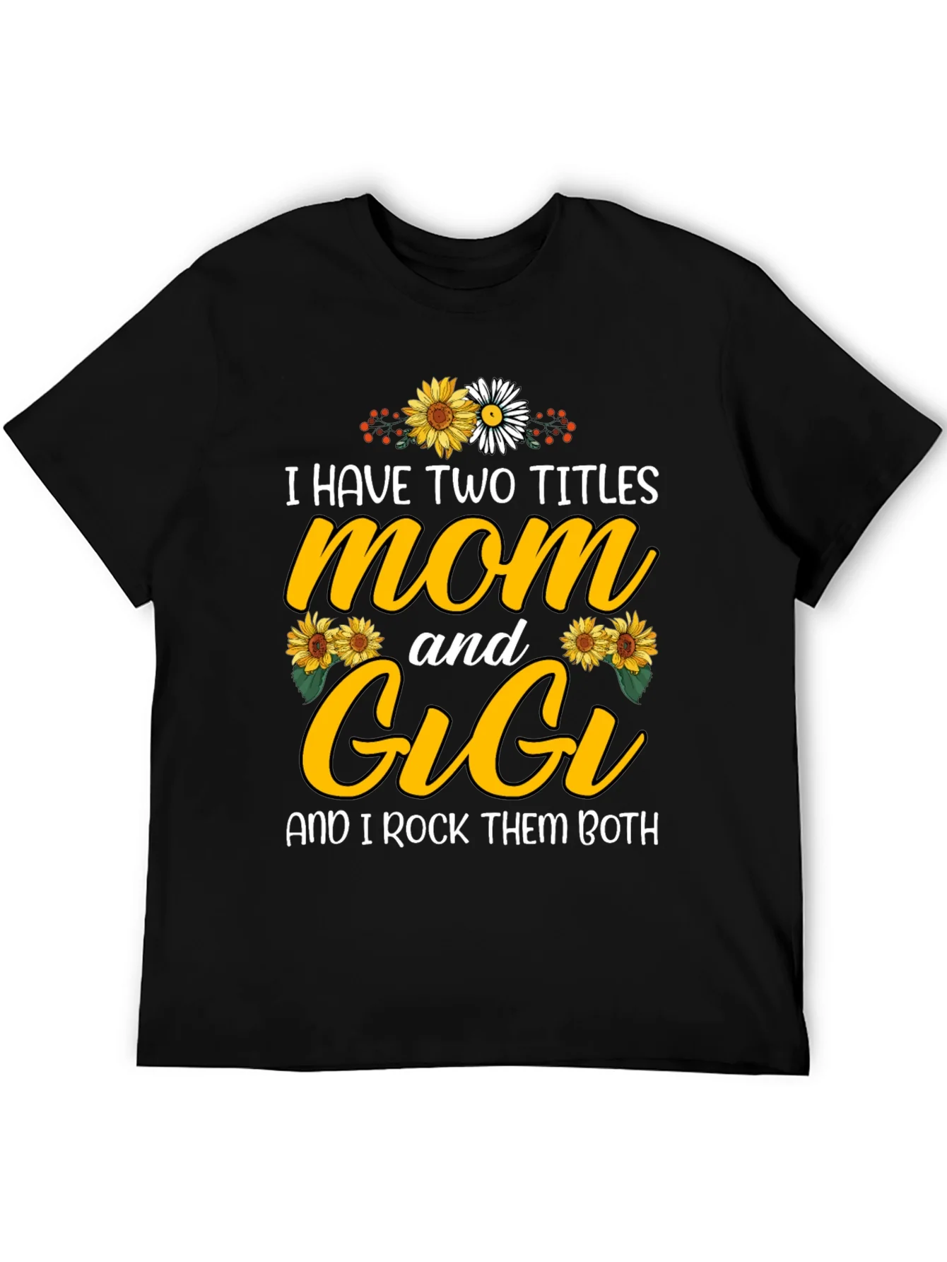 Mom & Gigi T-Shirt - Two Titles Rocked!