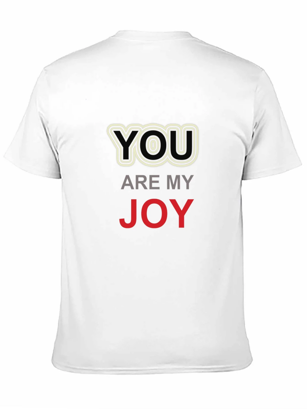 You Are My Joy Graphic T-Shirt - Black