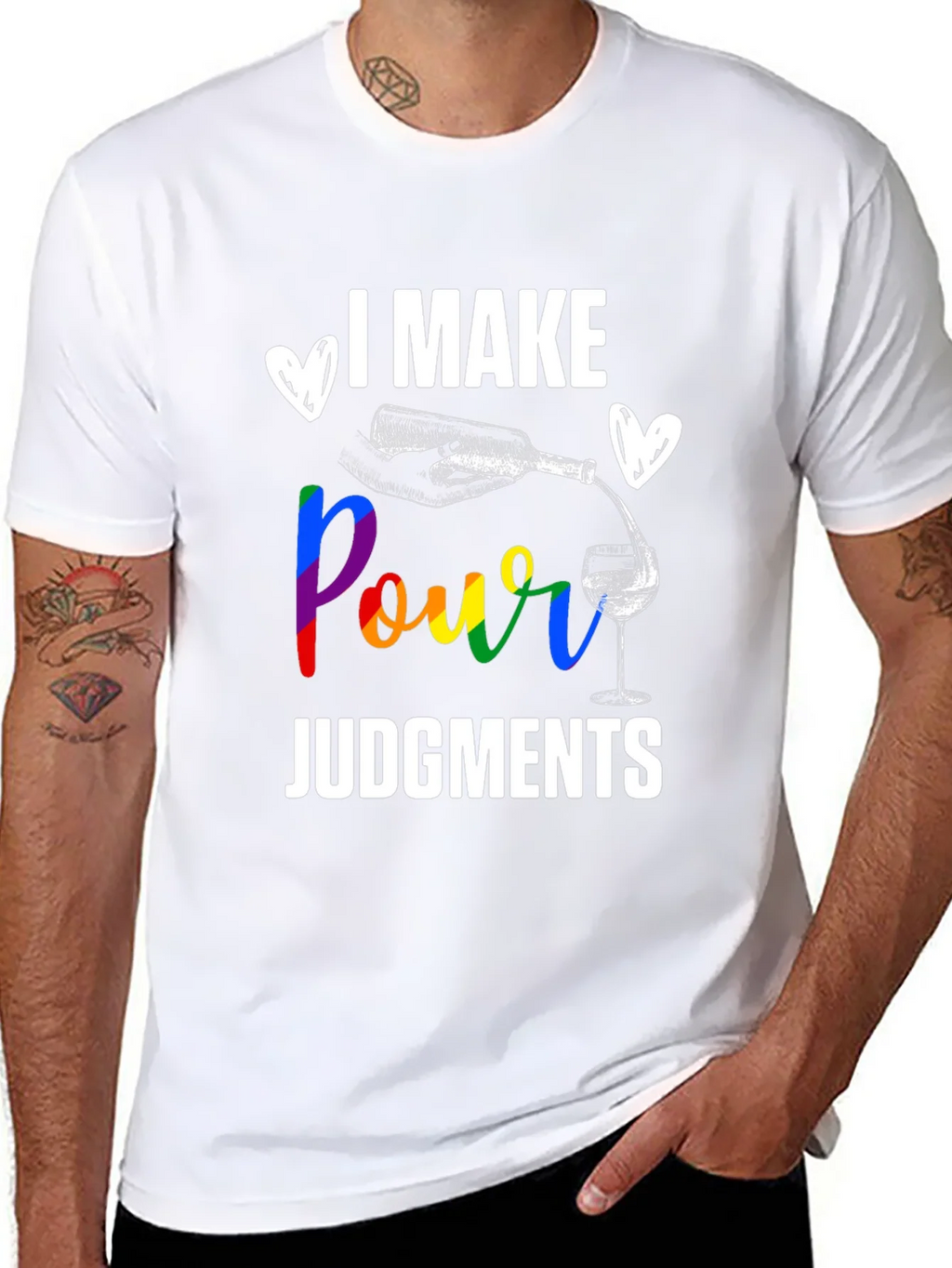 I Make Pour Judgments T-Shirt - Wine Lover Gift