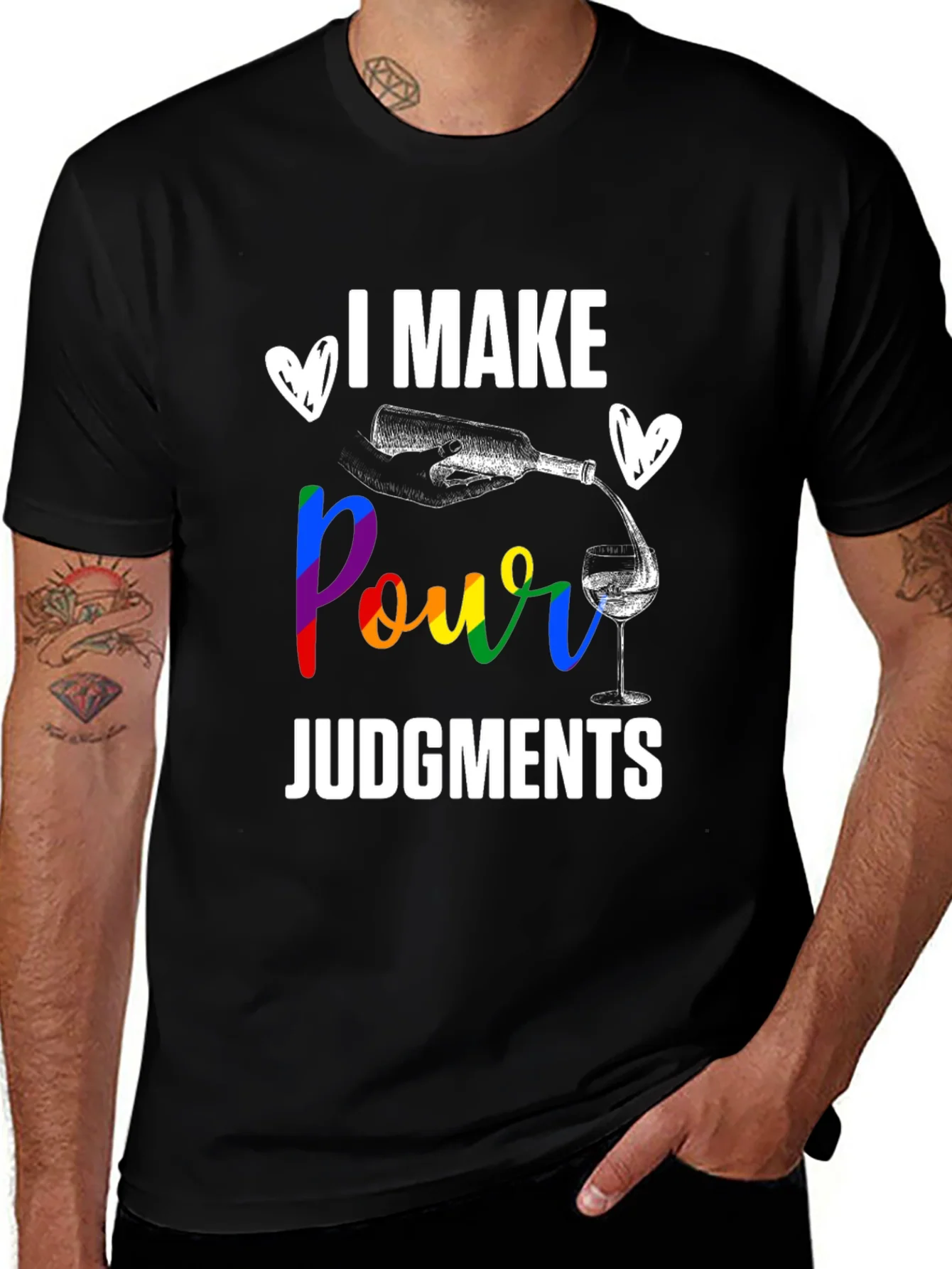 I Make Pour Judgments T-Shirt - Wine Lover Gift