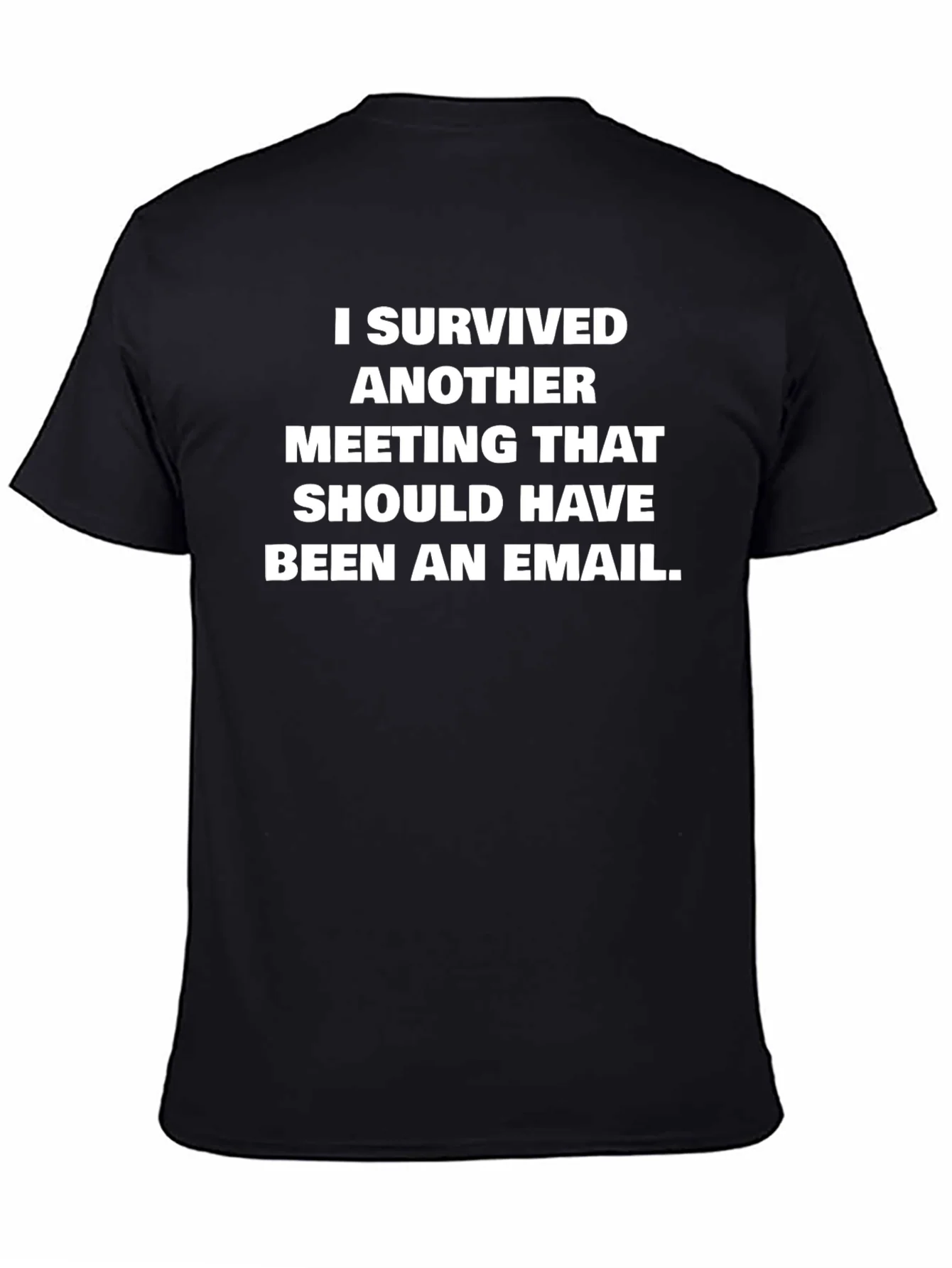 I Survived Another Meeting T-Shirt Funny Office Humor Tee