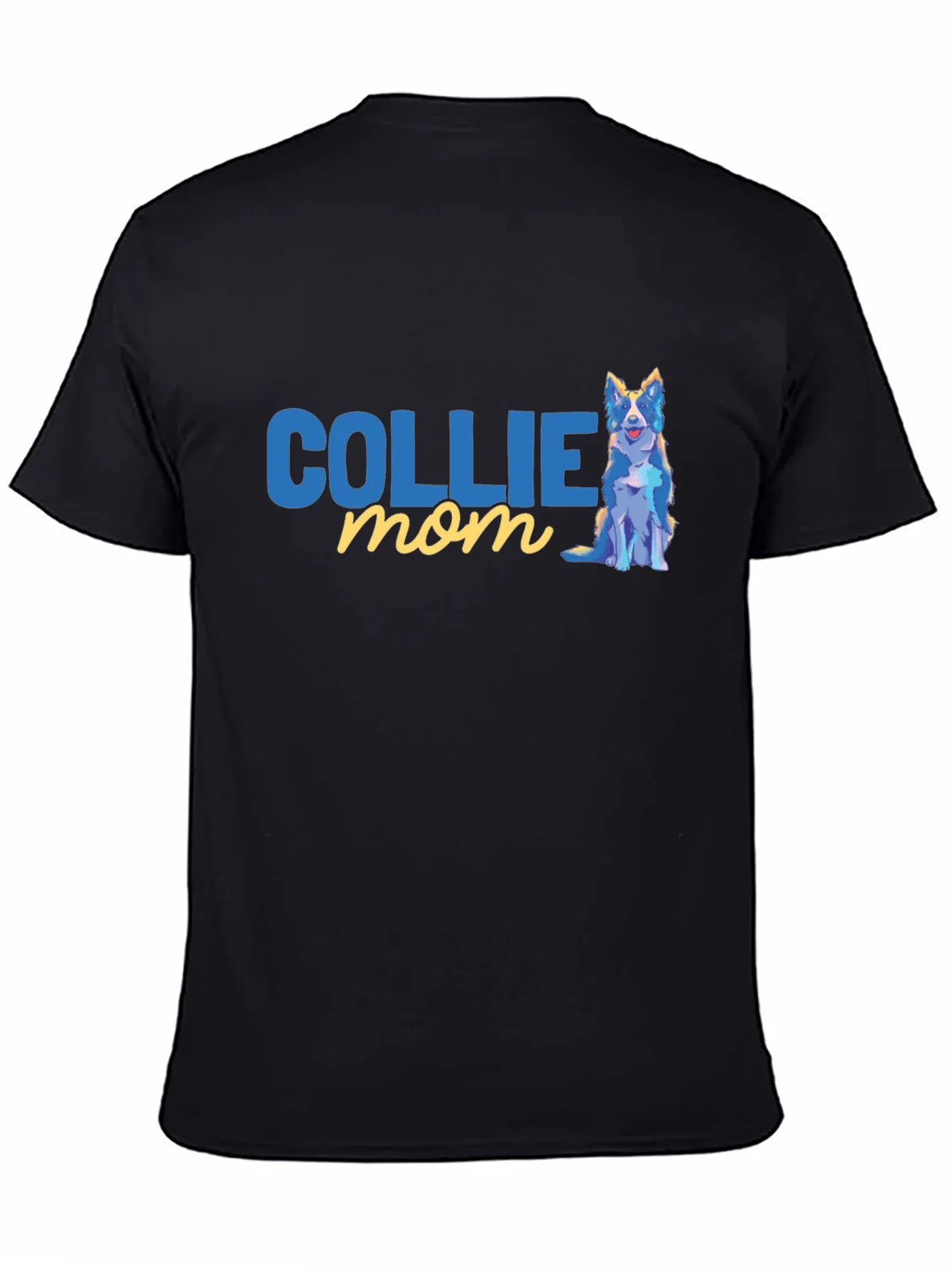 Collie Mom T-Shirt - Dog Lover Apparel